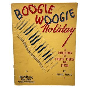 Boogie Woogie Holiday Vintage Piano Sheet Music Samuel Spival 12 Songs